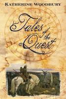 Tales of the Quest 1539421929 Book Cover