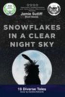 Snowflakes in a Clear Night Sky 1470881071 Book Cover
