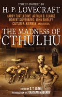 The Madness of Cthulhu Anthology 1781164525 Book Cover