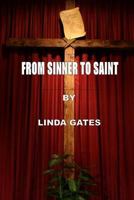 From Sinner to Saint 1523296356 Book Cover
