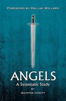 Angels: A Systematic Study 1461100585 Book Cover