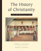 The History of Christianity: An Introduction 0767414365 Book Cover