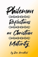 Philemon: Reflections On Christian Maturity B09KN662LS Book Cover