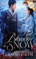 Red Blossom in Snow 1957952008 Book Cover