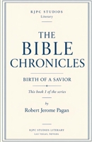 The Bible Chronicles: Birth of a Savior B0CNKL1H43 Book Cover