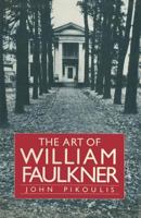 The Art of William Faulkner 0333300947 Book Cover