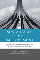 Sustainable School Improvement 1475862873 Book Cover