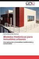 Modelos Hedónicos para inmuebles urbanos 3845494794 Book Cover