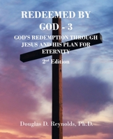 REDEEMED BY GOD - 3 1698702388 Book Cover