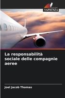 La responsabilità sociale delle compagnie aeree (Italian Edition) B0FH5ZJRS1 Book Cover