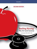 Teaching Nursing: The Art and Science, Vol. 3 1932514260 Book Cover