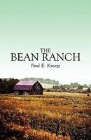 The Bean Ranch 1607037807 Book Cover