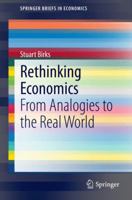 Rethinking Economics: From Analogies to the Real World 9812871756 Book Cover