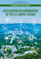 Accelerating Decarbonization of the U.S. Energy System 0309682924 Book Cover