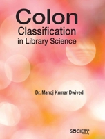 Colon Classification in Library Science 177956368X Book Cover