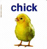 Chick (Baby Animal Board Books) 055309548X Book Cover