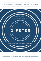 2 Peter: Living with the End in Mind 1645073270 Book Cover