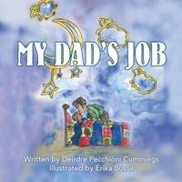 My Dad's Job 1483446964 Book Cover