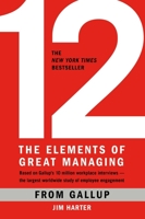 12: The Elements of Great Managing 159562998X Book Cover