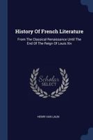 History of French Literature; Volume 2 3337338461 Book Cover
