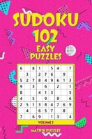 Sudoku: 102 Easy Puzzles 1981210253 Book Cover