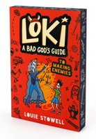Loki: A Bad God's Guide to Making Enemies 1536241741 Book Cover