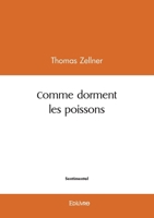 Comme dorment les poissons (French Edition) 2414592249 Book Cover
