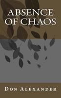 Absence of Chaos 153478683X Book Cover