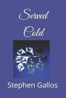 Served Cold 1790830842 Book Cover