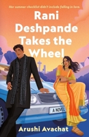 Rani Deshpande Takes the Wheel 1250895901 Book Cover