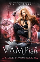 Vampish: Blood Bonds B0B3B5QF8N Book Cover