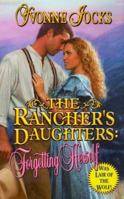 Forgetting Herself (The Rancher's Daughters, book 1) 0843947632 Book Cover