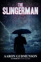 The Slingerman 1948929848 Book Cover