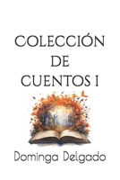 Colecci�n de Cuentos I 1661797121 Book Cover