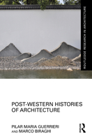 Post-Western Histories of Architecture 103236291X Book Cover