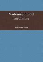 Vademecum del mediatore 1326052470 Book Cover