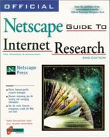Official Netscape Guide to Internet Research 1566046041 Book Cover