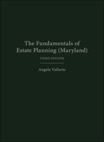 The Fundamentals of Estate Planning (Maryland) 1531026966 Book Cover