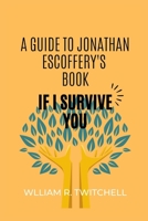 A Guide to if I survive you B0BF3GJ1CW Book Cover