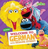 Welcome to German with Sesame Street 154157494X Book Cover