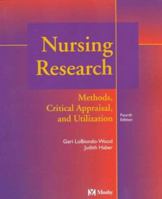 Nursing Research in Canada: Methods, Critical Appraisal, and Utilization