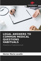 Legal Answers to Common Medical Questions Habituals 620832842X Book Cover