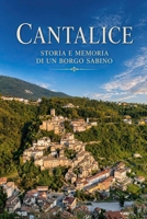 Cantalice: Storia e memoria di un borgo sabino (I borghi della sabina) (Italian Edition) B0GYFGD293 Book Cover