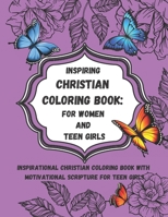 Inspiring Christian Coloring Book: For Women and Teen Girls: Inspiring Christian Coloring Book: For Women and Teen Girls null Book Cover