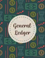 General Ledger Accounting Book: Accounts Journal: General Ledger Accounting Book: Record Books: Accounting Note Pad: Ledger Books for Bills, Shopping: Financial Journal Entries 1983598348 Book Cover