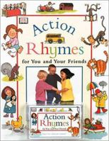 Action Rhymes for You and Your Friends 0789448742 Book Cover