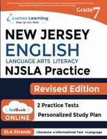 New Jersey Student Learning Assessments (NJSLA) Test Practice: Grade 7 English Language Arts Literacy (ELA) Practice Workbook and Full-Length Online Assessments : New Jersey Test Study Guide 1689670517 Book Cover
