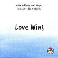 Love Wins 0998723533 Book Cover