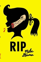 Mike Diana: Rip 8086450929 Book Cover