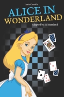 Alice in Wonderland: A series of plays for children aged 4-11 B08W3H4NDT Book Cover